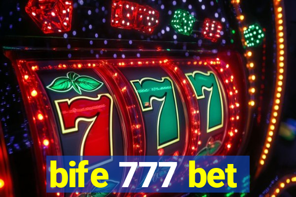 bife 777 bet